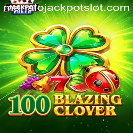 Diving into the World of 100BlazingClover: A Closer Look at Manalo Jackpot