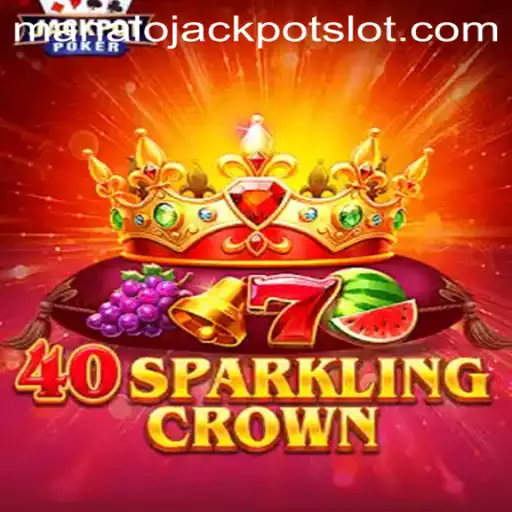 Dive Into the Exciting World of 40SparklingCrown and the Thrill of Manalo Jackpot