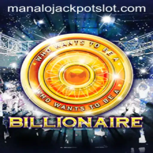 Unveiling the Thrill of the Billionaire Game: Your Ticket to the Manalo Jackpot