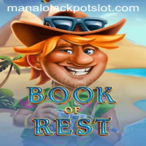 Unveiling the Thrills of BookofRest: Mastering the Manalo Jackpot