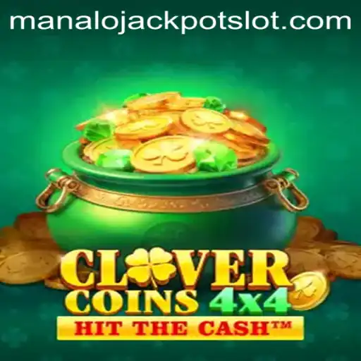 Discover the Exciting World of CloverCoins4x4: Unleash the Manalo Jackpot