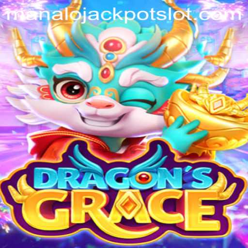 Unlock the Mysteries of DragonsGrace: Dive into the Manalo Jackpot