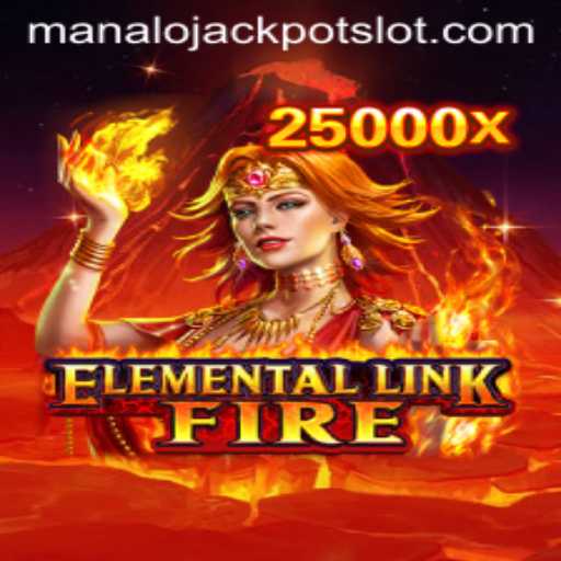 Exploring the Excitement of ElementalLinkFire and the Manalo Jackpot