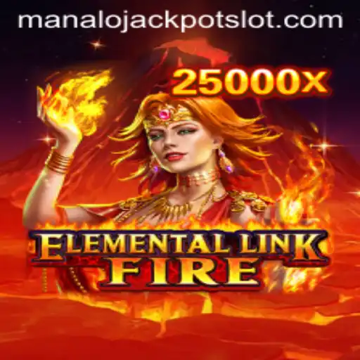 Exploring the Excitement of ElementalLinkFire and the Manalo Jackpot