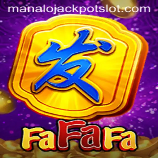 Explore the Exciting World of FaFaFa and Manalo Jackpot