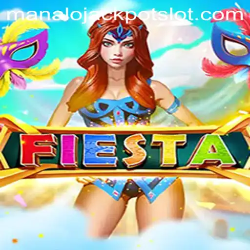 Fiesta: Excitement Unleashed with Manalo Jackpot