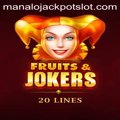 Discover the Thrills of FruitsAndJokers20: Spin to Win the Manalo Jackpot