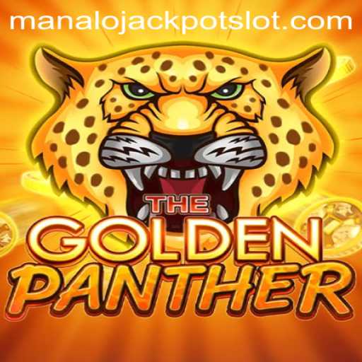 Discover the Thrills of GOLDENPANTHER and Win the Manalo Jackpot