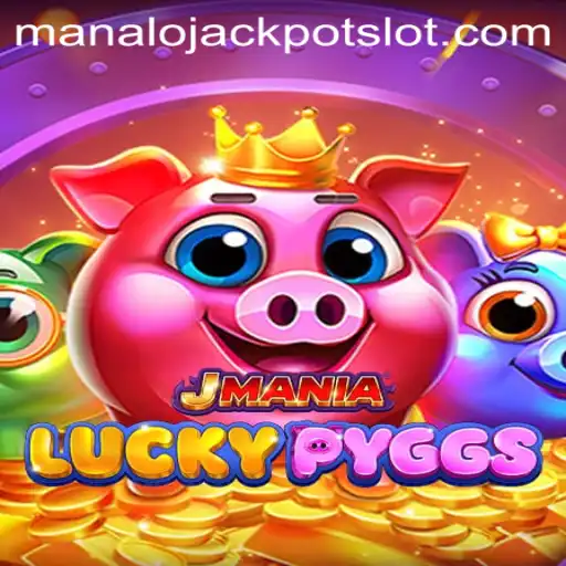 Discover the Excitement of JManiaLuckyPyggs: Win Big with Manalo Jackpot