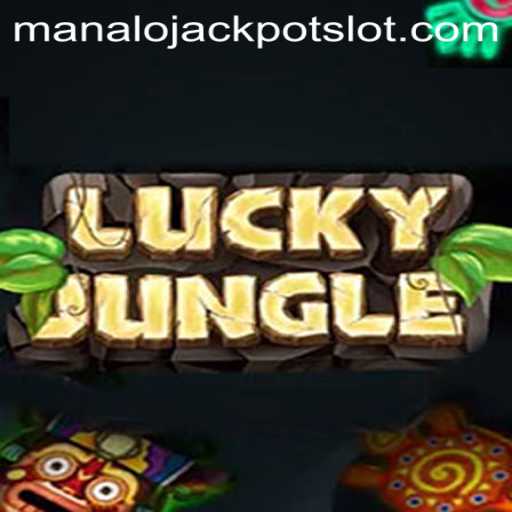Discover LuckyJungle and the Thrill of Manalo Jackpot