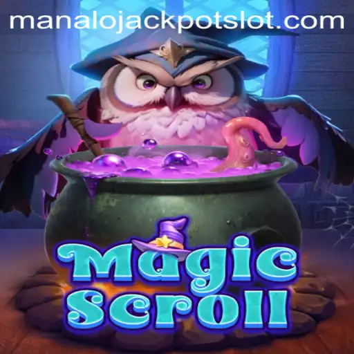 Exploring the World of MagicScroll: A Journey to Win the Manalo Jackpot
