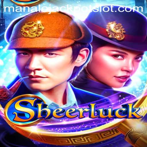 Discover Sheerluck: The Thrilling Game of Mystery and Fortune