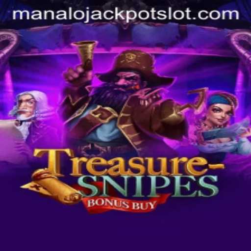 Explore the Exciting World of TreasuresnipesBonusBuy and the Opportunity to Manalo Jackpot
