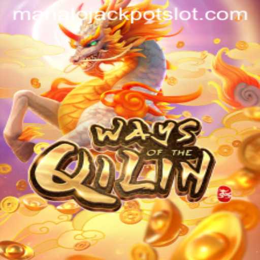 Exploring the Mystical Realm of WaysoftheQilin: Unraveling the Manalo Jackpot