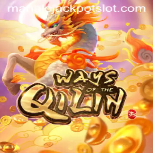 Exploring the Mystical Realm of WaysoftheQilin: Unraveling the Manalo Jackpot