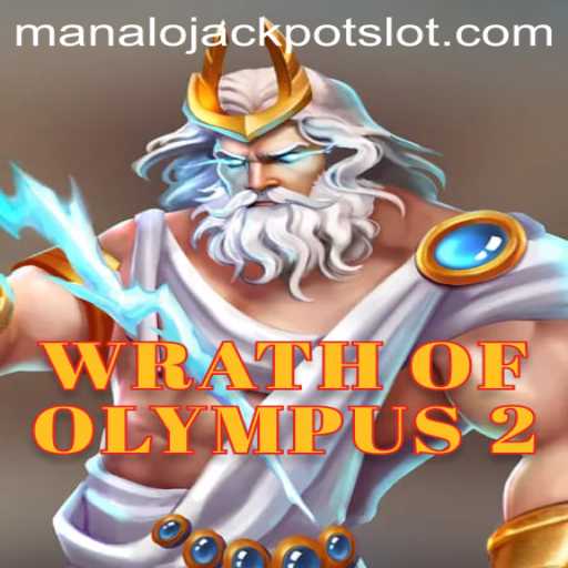 Unveiling WrathofOlympus2: The Ultimate Gaming Experience with the 'Manalo Jackpot'